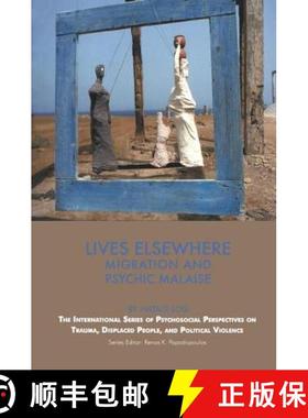 【3-4周达】Lives Elsewhere: Migration and Psychic Malaise [9781855754652]