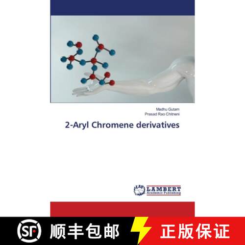 【3-4周达】2-Aryl Chromene derivatives [9783659695032]