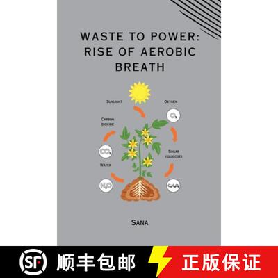 【3-4周达】Waste to Power: Rise of Aerobic Breath [9783384223906]