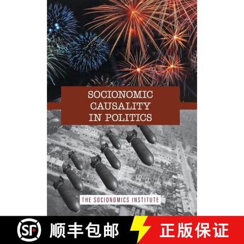 【3-4周达】精装 Socionomic Causality in Politics: How Social Mood Influences Everything from Election... [9781946597052]