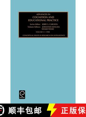 【3-4周达】Advances in Cognition and Educational Practice: Conceptual Issues in Research in Intellige... [9780762304233]