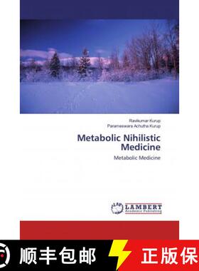预订 Metabolic Nihilistic Medicine [9786202515801]