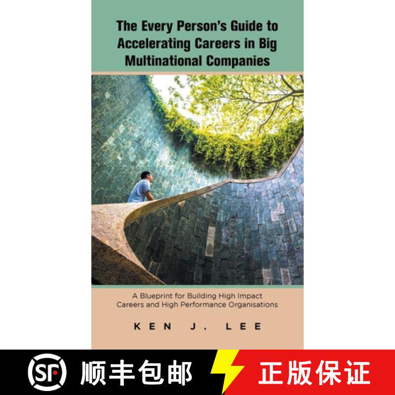 【3-4周达】精装 Every Person's Guide to Accelerating Careers in Big Multinational Companies: A Bluepr... [9781543768718]
