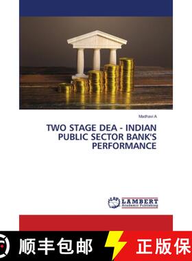 【3-4周达】Two Stage Dea - Indian Public Sector Bank's Performance [9786207469932]