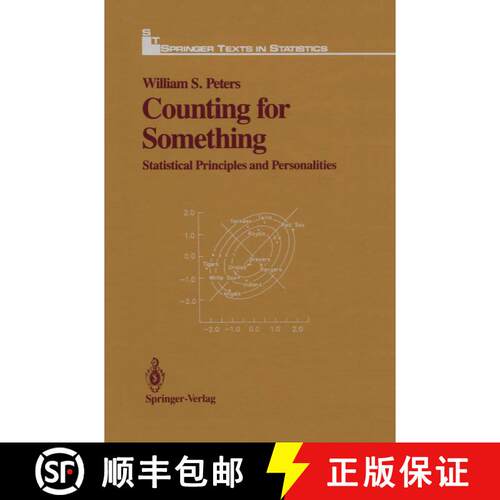【3-4周达】Counting for Something : Statistical Principles and Personalities [9781461290940]