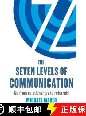【3-4周达】Seven Levels of Communication: Go from relationships to referrals [9780349401188]