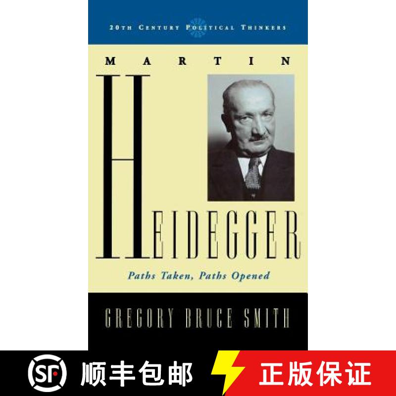 【3-4周达】Martin Heidegger : Paths Taken, Paths Opened [9780742552821]