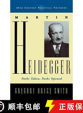 预订 Martin Heidegger : Paths Taken, Paths Opened [9780742552821]