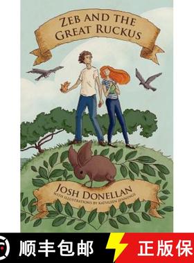 【3-4周达】Zeb and the Great Ruckus [9780987232533]