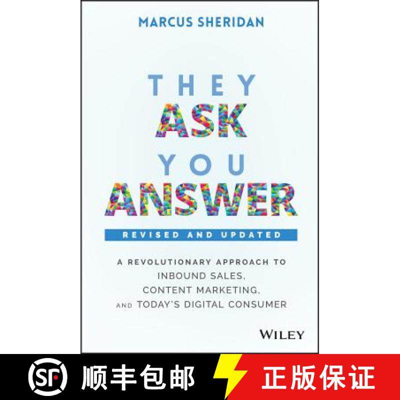 【3-4周达】They Ask, You Answer: A Revolutionary Approach To Inbound Sales, Content Marketing, And To... [9781119610144]