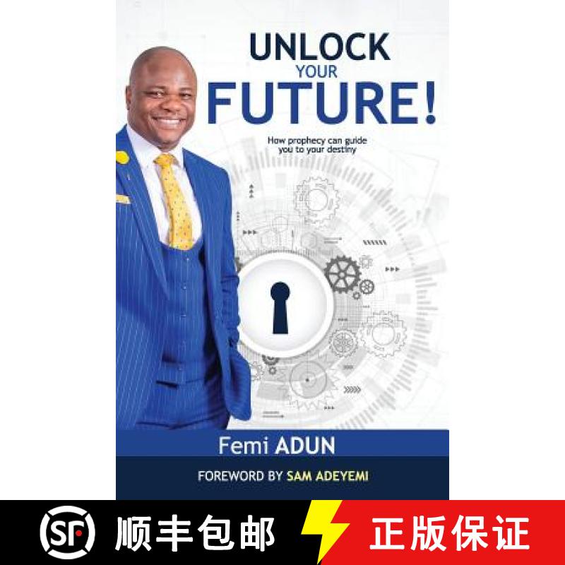 【3-4周达】Unlock Your Future: How Prophecy Can Guide You to Your Destiny [9781905669011]
