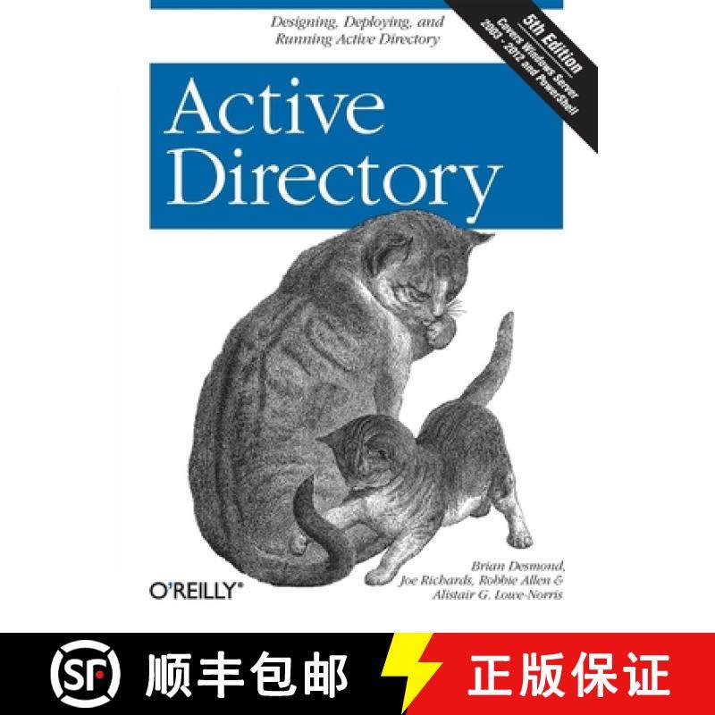 【3-4周达】Active Directory 5e: Designing, Deploying, and Running Active Directory [9781449320027]