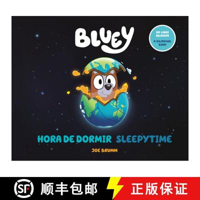 【3-4周达】Bluey: Sleepytime/Hora de Dormir (Bilingual English-Spanish Edition) [9780593888087]