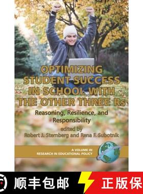 【3-4周达】Optimizing Student Success In School With The Three Rs: Reasoning, Resilience, And Respons... [9781593114305]