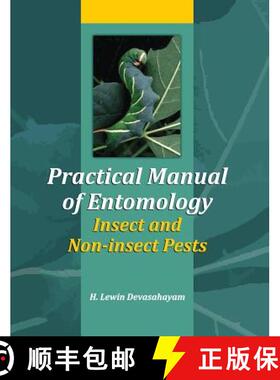 【3-4周达】Practical Manual of Entomology (Insects and Non-Insects Pests) [9789380235905]