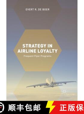 【3-4周达】Strategy in Airline Loyalty : Frequent Flyer Programs [9783319873503]