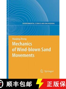 【3-4周达】Mechanics of Wind-blown Sand Movements [9783642099991]