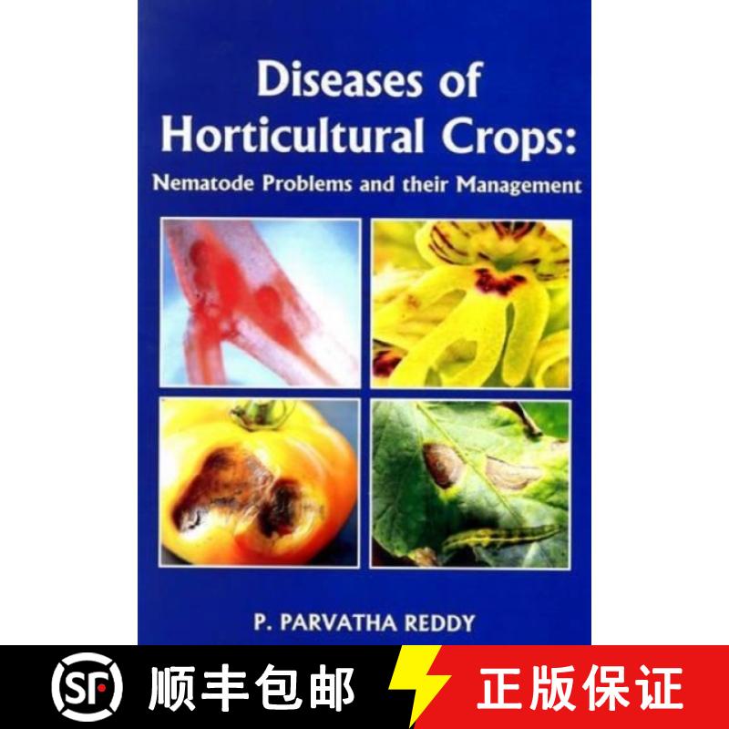 预订 Diseases of Horticultural Crops: Nematode Problems and their Management [9788172335434]