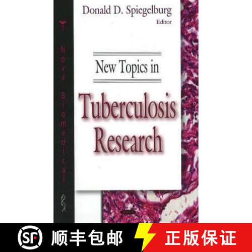【3-4周达】New Topics in Tuberculosis Research [9781600211591]
