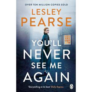 【4周达】You'll Never See Me Again: The gripping page-turner from the multi-million copy bestselling...[9781405935548]