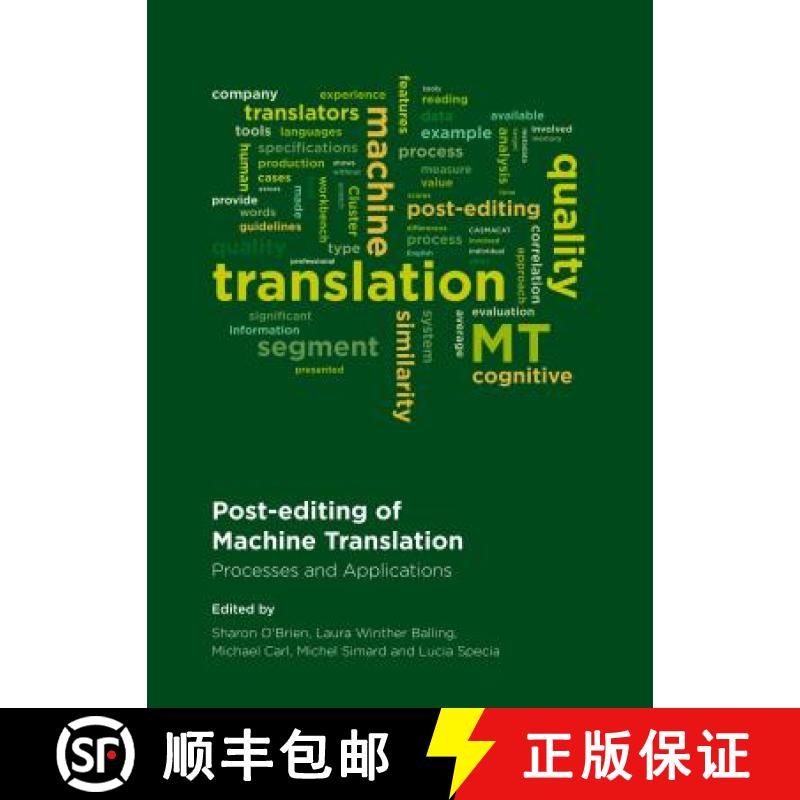 预订 Post-Editing of Machine Translation: Processes and Applications [9781443854764]
