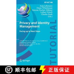 Management. 9.2 Next 4周达 ... Steps 11.7 Identity Privacy and 9.5 9.6 11th IFIP 9783319557823 Facing
