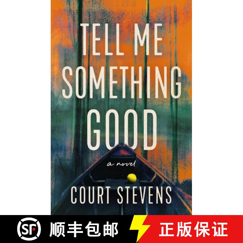 【2-3周达】Tell Me Something Good: A Novel [9780840707413]