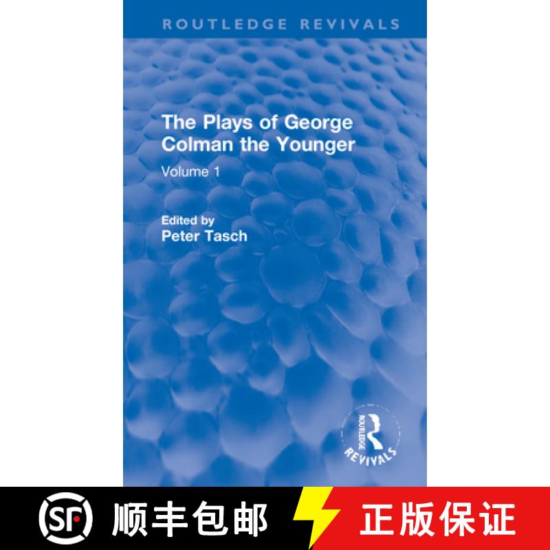 【3-4周达】The Plays of George Colman the Younger: Volume 1 [9780367179557]