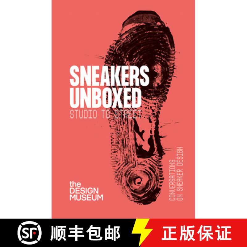 【3-4周达】Sneakers Unboxed: Studio to Street [9781872005539]