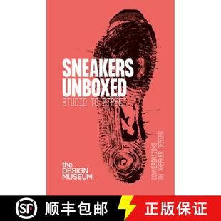 【3-4周达】Sneakers Unboxed: Studio to Street [9781872005539]