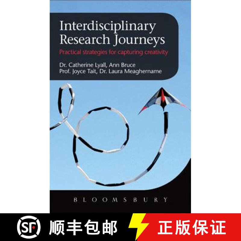 【3-4周达】Interdisciplinary Research Journeys: Practical Strategies for Capturing Creativity [9781849660136]