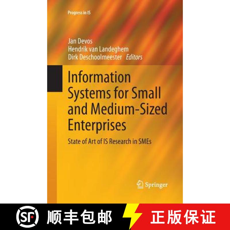 【3-4周达】Information Systems for Small and Medium-sized Enterprises : State of Art of IS Research i... [9783662510186]