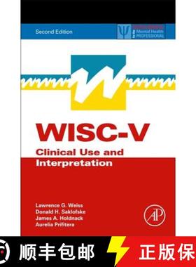【3-4周达】WISC-V Assessment and Interpretation: Clinical Use and Interpretation [9780128157442]