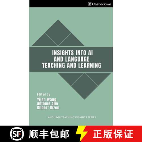 【3-4周达】Insights into AI and Language Teaching and Learning [9781763711600]