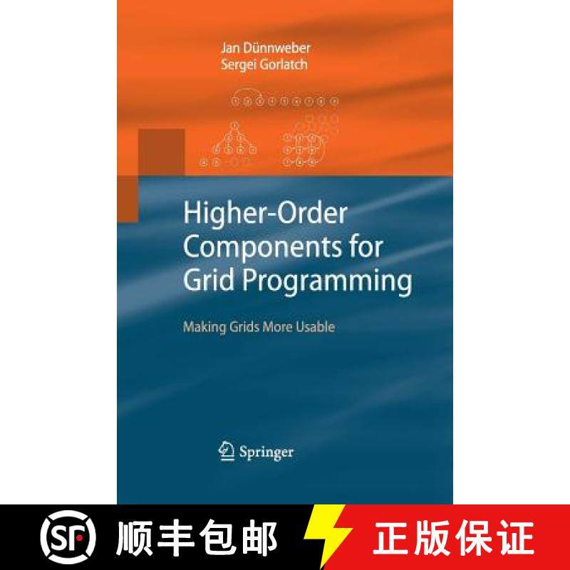 【3-4周达】Higher-Order Components for Grid Programming : Making Grids More Usable [9783642425011]