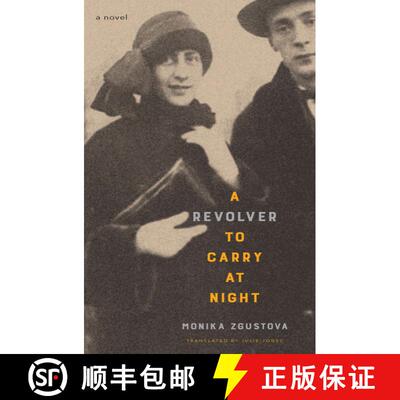 【3-4周达】A Revolver to Carry at Night: A Novel [9781635423808]