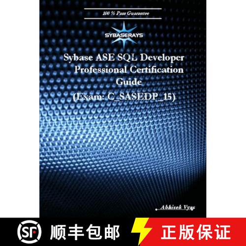 【3-4周达】Sybase ASE SQL Developer Professional Exam (Version 15.0) [9781300159575]