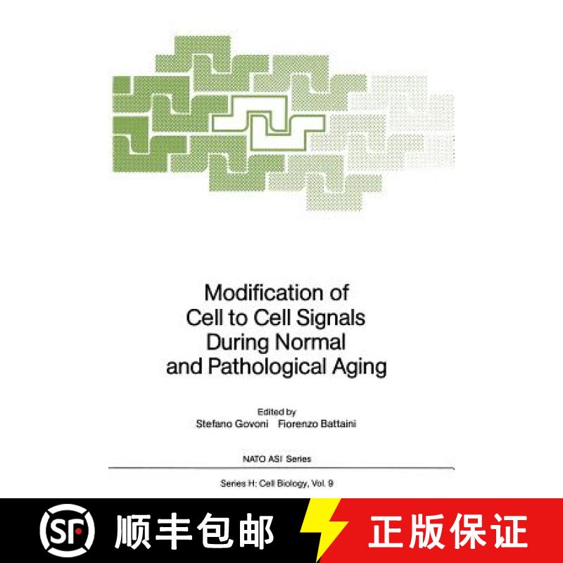 【3-4周达】Modification of Cell to Cell Signals During Normal and Pathological Aging [9783642727313]
