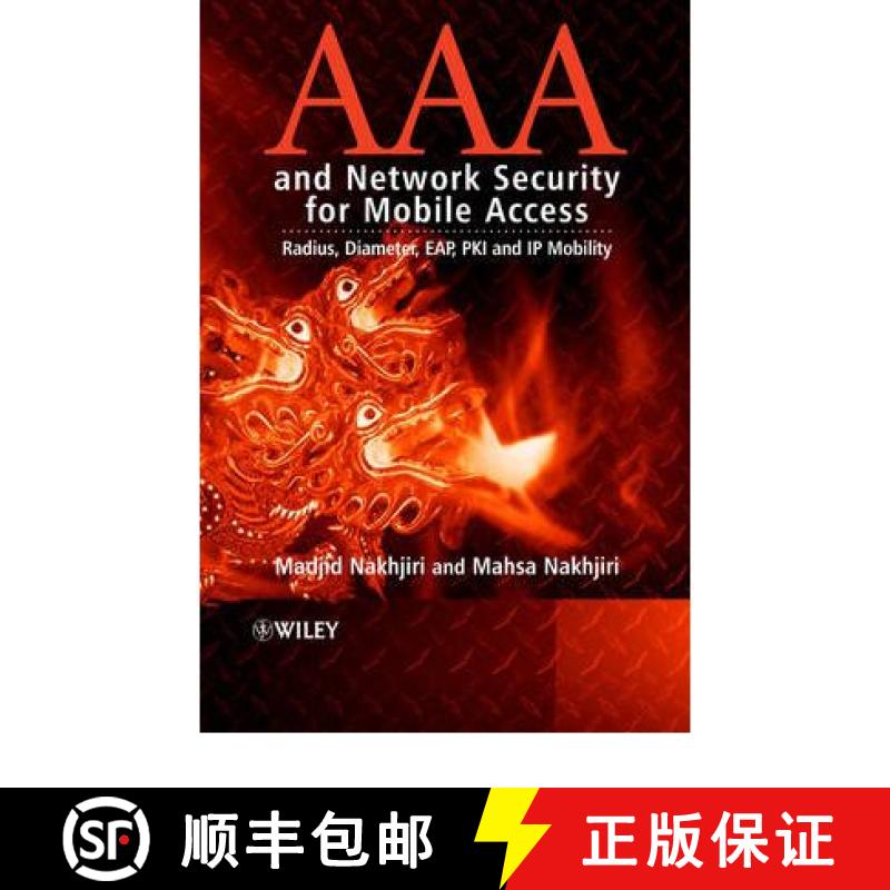 【3-4周达】Aaa And Network Security For Mobile Access - Radius, Diameter, Eap, Pki And Ip Mobility [W... [9780470011942]