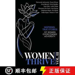 Stories Women Inspiring 预订 9781738410729 Vol. Adversity Thrive III Overcoming True