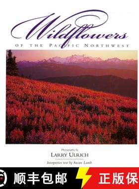 【3-4周达】Wildflowers of the Pacific Northwest [9780944197585]