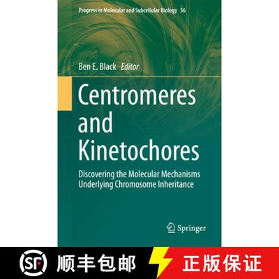 【3-4周达】Centromeres and Kinetochores: Discovering the Molecular Mechanisms Underlying Chromosome I... [9783319585918]