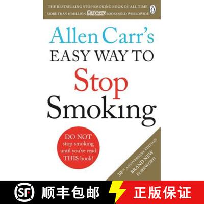 【3-4周达】艾伦·卡尔的简易戒烟方法 Allen Carr's Easy Way to Stop Smoking: Read this book and you'll ... [9781405923316]