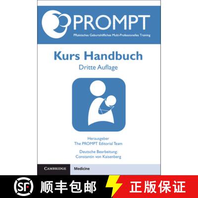 【3-4周达】PROMPT PRaktisches Geburtshilfliches Multi-Professionelles Training, Kurs Handbuch [9781009208703]