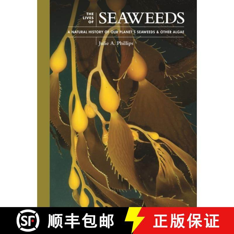 【3-4周达】The Lives of Seaweeds: A Natural History of Our Planet's Seaweeds and Other Algae [9780691228556]