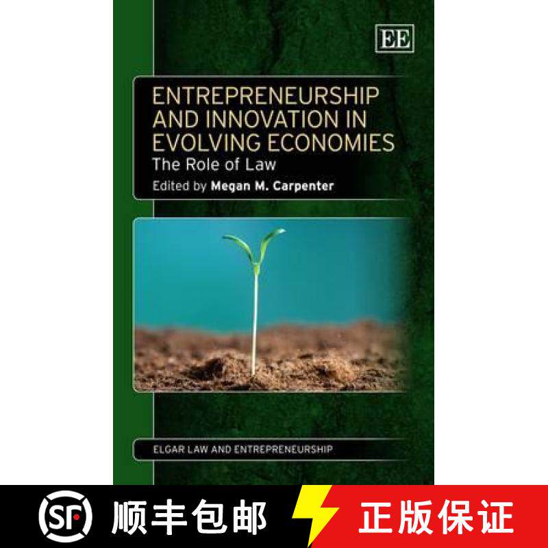 【3-4周达】Entrepreneurship and Innovation in Evolving Economies: The Role of Law (Elgar Law and Entr... [9780857934697]