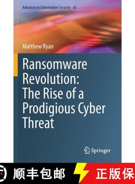 【3-4周达】Ransomware Revolution: The Rise of a Prodigious Cyber Threat [9783030665852]