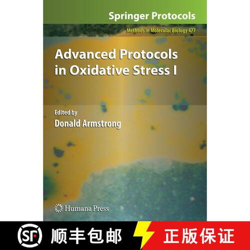 【3-4周达】Advanced Protocols in Oxidative Stress I (Softcover reprint of hardcover 1st ed. 2008) [9781617378812]