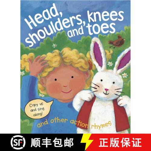 【3-4周达】Head, Shoulders, Knees & Toes, and Other Action Rhymes: Copy Us and Sing Along! [9781843228295]