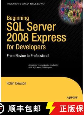 预订 Beginning SQL Server 2008 Express for Developers: From Novice to Professional [9781430210900]